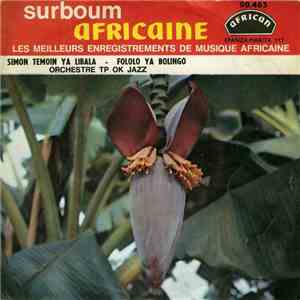 Orchestre T.P.O.K. Jazz - Simon Temoin Ya Libala / Fololo Ya Bolingo FLAC