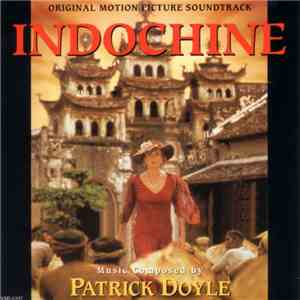 Patrick Doyle - Indochine FLAC