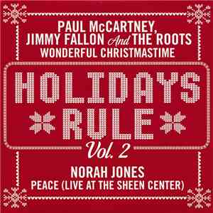 Paul McCartney, Jimmy Fallon And The Roots / Norah Jones - Wonderful Christmastime / Peace (Live At The Sheen Center) FLAC
