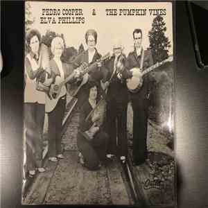Pedro Cooper, Elva Phillips, The Pumpkin Vines - The Pumpkin Vines FLAC