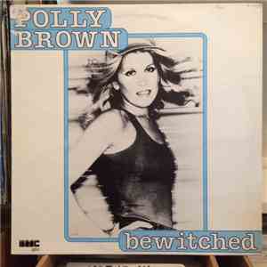 Polly Brown - Bewiched FLAC