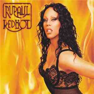 RuPaul - Red Hot FLAC