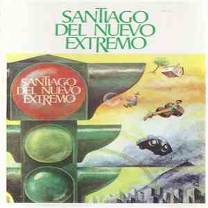 Santiago Del Nuevo Extremo - A Mi Ciudad FLAC