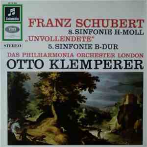 Schubert, Klemperer, Philharmonia Orchestra - 8.Sinfonie H-Moll "Unvollendete" - 5.Sinfonie B-Dur FLAC