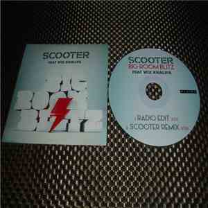 Scooter Feat Wiz Khalifa - Big Room Blitz FLAC