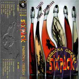Six Pack  - Fabrička Greška FLAC