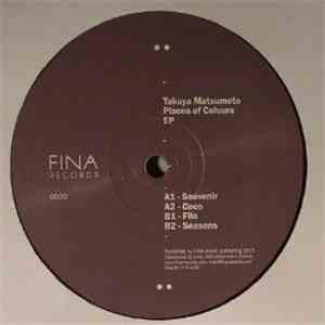 Takuya Matsumoto - Places Of Colours EP FLAC