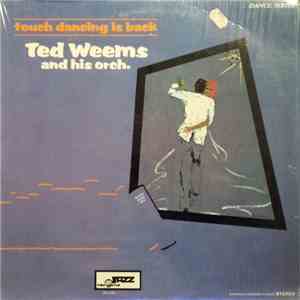 Ted Weems And His Orch. - Touch Dancing Is Back FLAC