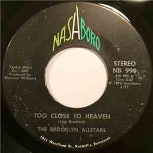 The Brooklyn Allstars - Too Close To Heaven / Move Across The River FLAC