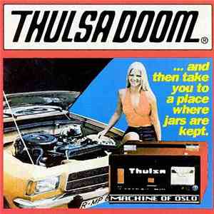Thulsa Doom  - ... And Then Take You To A Place Where Jars Are Kept FLAC