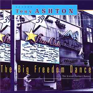 Tony Ashton - The Big Freedom Dance (The Grosse Freiheit Dance) FLAC