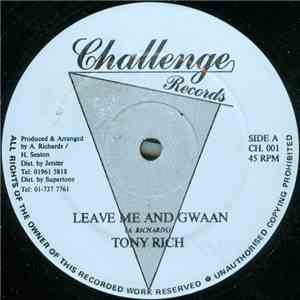 Tony Rich - Leave Me And Gwaan / Casanova FLAC