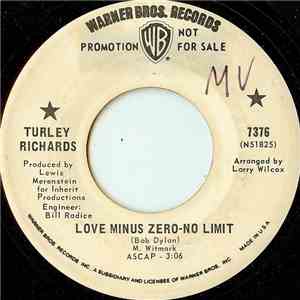 Turley Richards - Love Minus Zero - No Limit FLAC