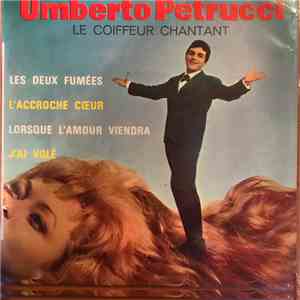 Umberto Petrucci - Le Coiffeur Chantant FLAC