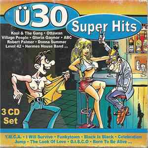 Various - Ü30 Super Hits FLAC