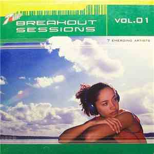 Various - 7up Breakout Sessions, Vol.01 FLAC