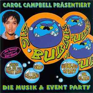 Various - Carol Campbell Präsentiert Big Bubbles - Die Musik & Event Party FLAC