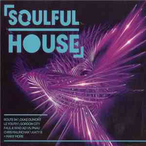 Various - Soulful House FLAC