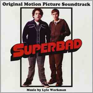 Various - Superbad Original Motion Picture Soundtrack FLAC