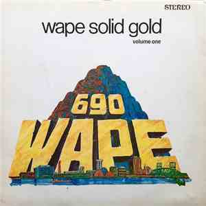 Various - Wape Solid Gold Volume 1 FLAC