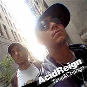Acid Reign - Time & Change FLAC