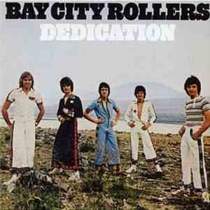 Bay City Rollers - Dedication FLAC