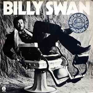 Billy Swan - Rock 'n' Roll Moon FLAC