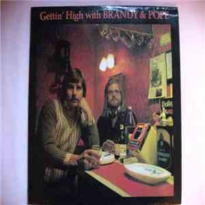 Brandy & Pope - Gettin' High With Brandy & Pope FLAC