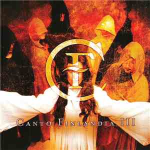 Canto Finlandia - Canto Finlandia III FLAC