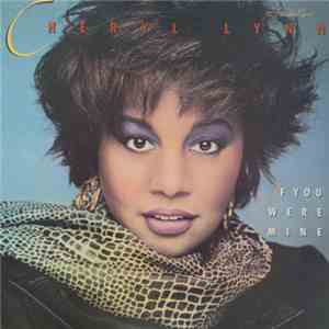 Cheryl Lynn - If You Were Mine FLAC