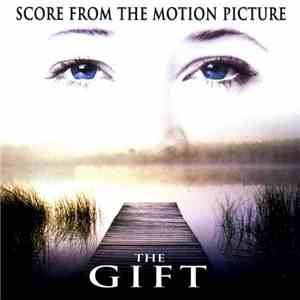 Christopher Young - The Gift (Score From The Motion Picture) FLAC