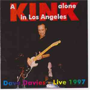 Dave Davies - A Kink Alone In L.A. - Dave Davies Live 1997 FLAC
