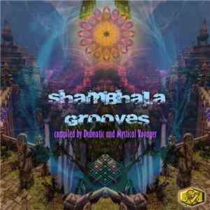 Dubnotic And Mystical Voyager - Shambhala Grooves FLAC
