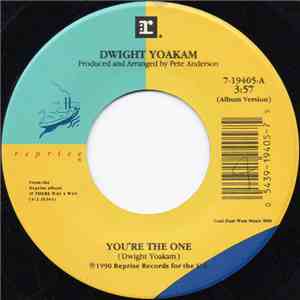 Dwight Yoakam - You're The One / If There Was A Way FLAC