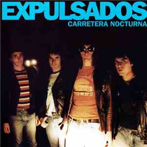 Expulsados - Carretera Nocturna FLAC
