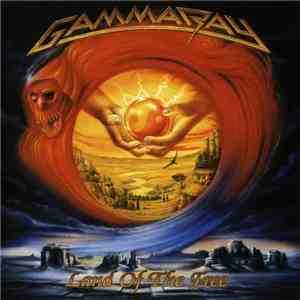 Gamma Ray - Land Of The Free FLAC