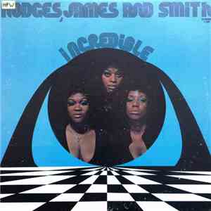 Hodges, James And Smith - Incredible FLAC