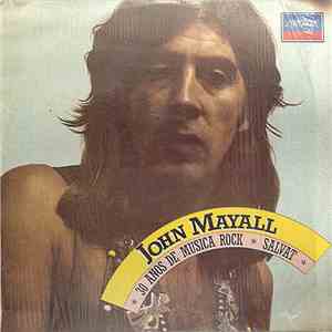 John Mayall - 30 Años De Música Rock Salvat FLAC