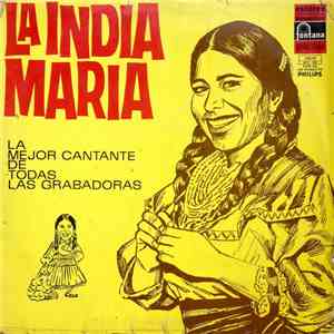 La India Maria - La Mejor Cantante De Todas Las Grabadoras FLAC