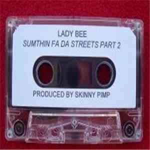 Lady Bee  - Sumthin Fa Da Streets Part 2 FLAC