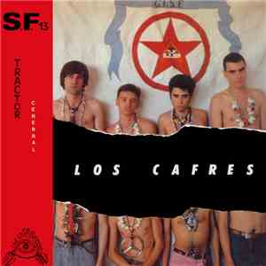 Los Cafres  - Tractor Cerebral FLAC
