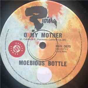Moebius Bottle - O My Mother FLAC