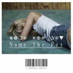 Name The Pet - Name The Pet FLAC