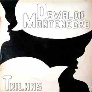 Oswaldo Montenegro - Trilhas FLAC