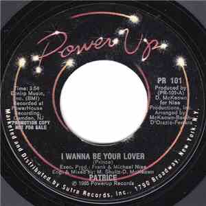 Patrice  - I Wanna Be Your Lover FLAC