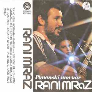 Rani Mraz - Panonski Mornar FLAC