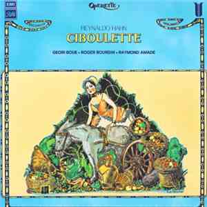 Reynaldo Hahn - Ciboulette FLAC