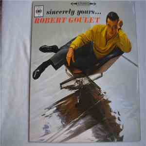 Robert Goulet - Sincerely Yours FLAC