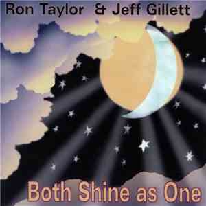 Ron Taylor  & Jeff Gillett - Both Shine As One FLAC
