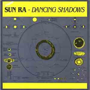 Sun Ra - Dancing Shadows FLAC